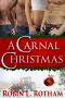 [Carnal 03] • Carnal Christmas-Kindle